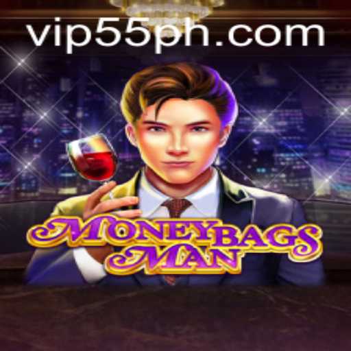 MoneybagsMan: Gaming Revolution with 55PH